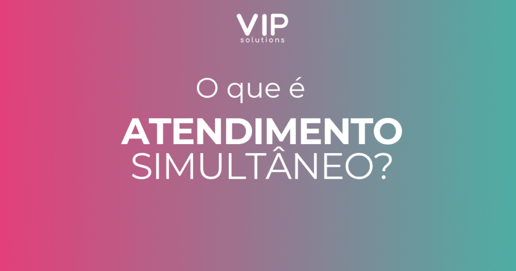 Atendimento Simultaneo