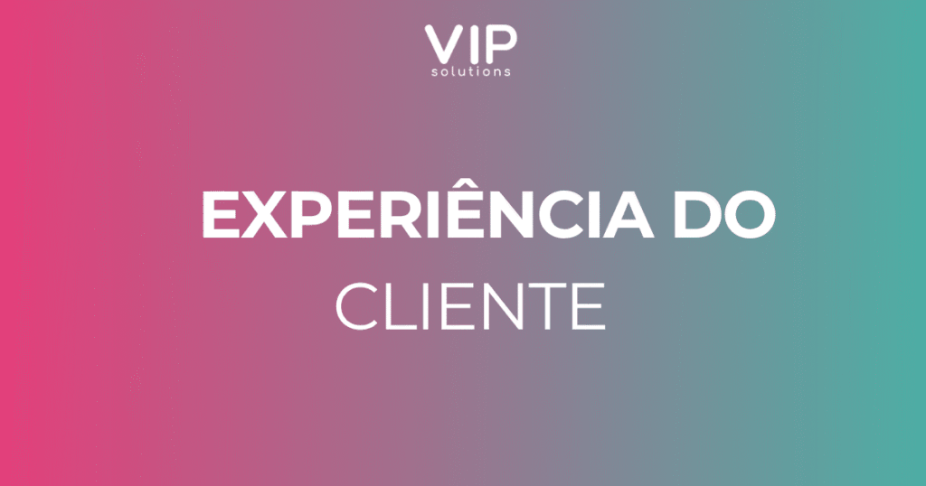 Experiência do cliente