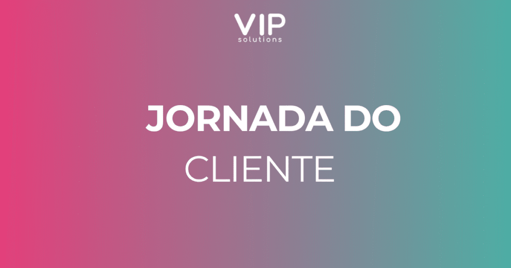 Jornada do Cliente