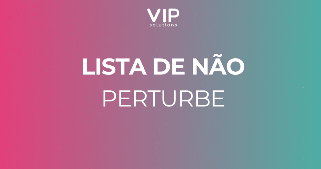 Lista de Não Perturbe
