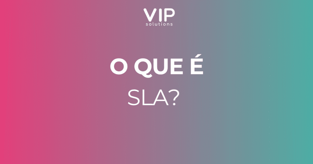 O que é SLA?